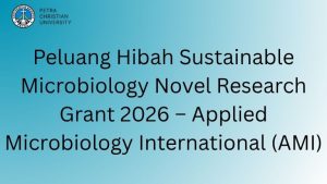 Peluang Hibah Sustainable Microbiology Novel Research Grant 2026 – Applied Microbiology International (AMI)