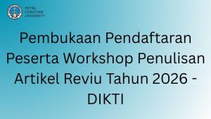 Pembukaan Pendaftaran Peserta Workshop Penulisan Artikel Reviu Tahun 2026 – DIKTI
